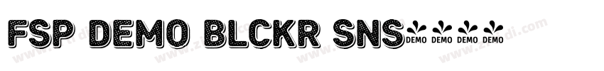 FSP DEMO Blckr Sns字体转换 FSP DEMO Blckr Sns字体转换